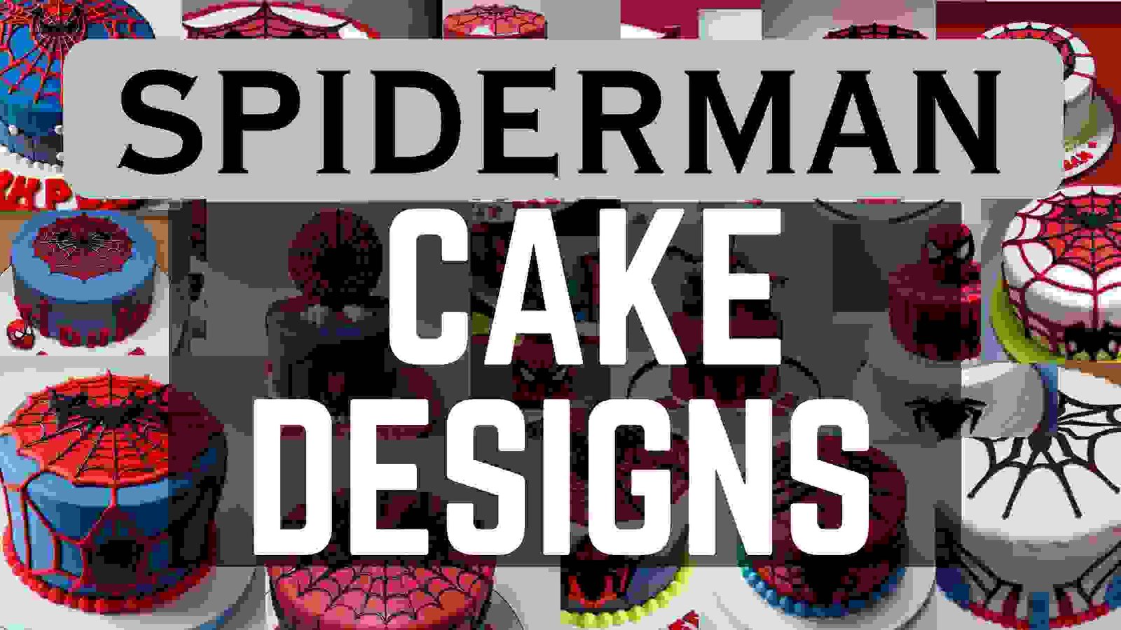 Spiderman Cake Designs | 45+ Simple Spiderman Cake Designs